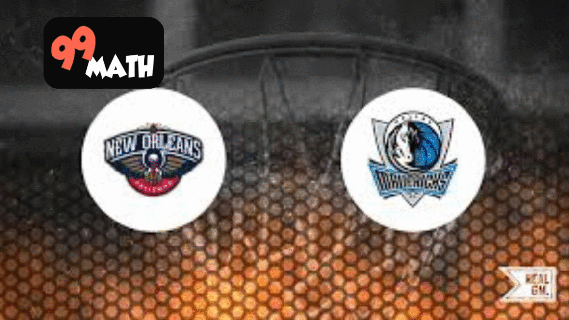 New Orleans Pelicans vs Dallas Mavericks Match Player Stats: Key Highlights and Performance Breakdown